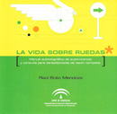 Portada del manual (la vida sobre ruedas)